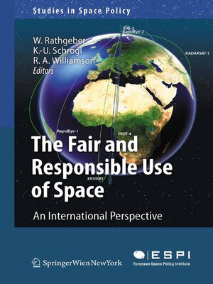 cover image of The Fair and Responsible Use of Space